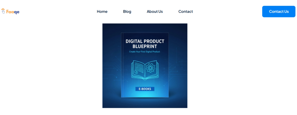 Digital Product Blueprint: The Ultimate Guide to Building a Profitable Online Business in 2025